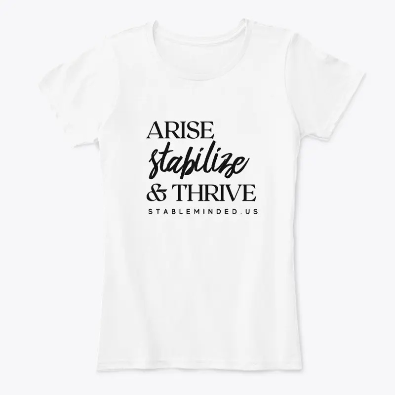 ARISE, Stabilize, and THRIVE